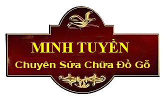 Sửa Đồ Gỗ Minh Tuyến